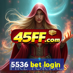 5536 bet login
